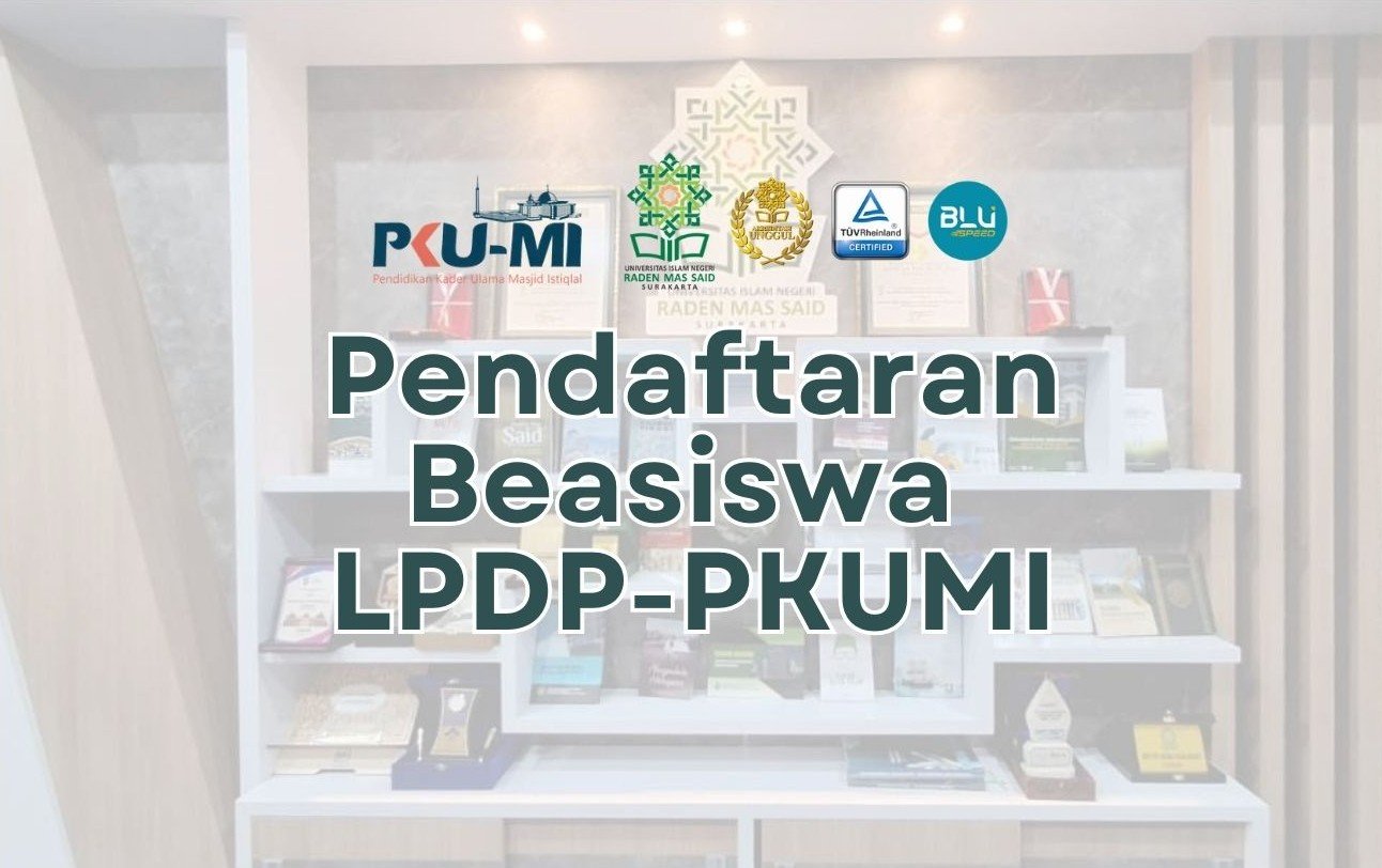 Target Cetak Kader Ulama Moderat, Pendaftaran LPDP-PKUMI Resmi Dibuka!