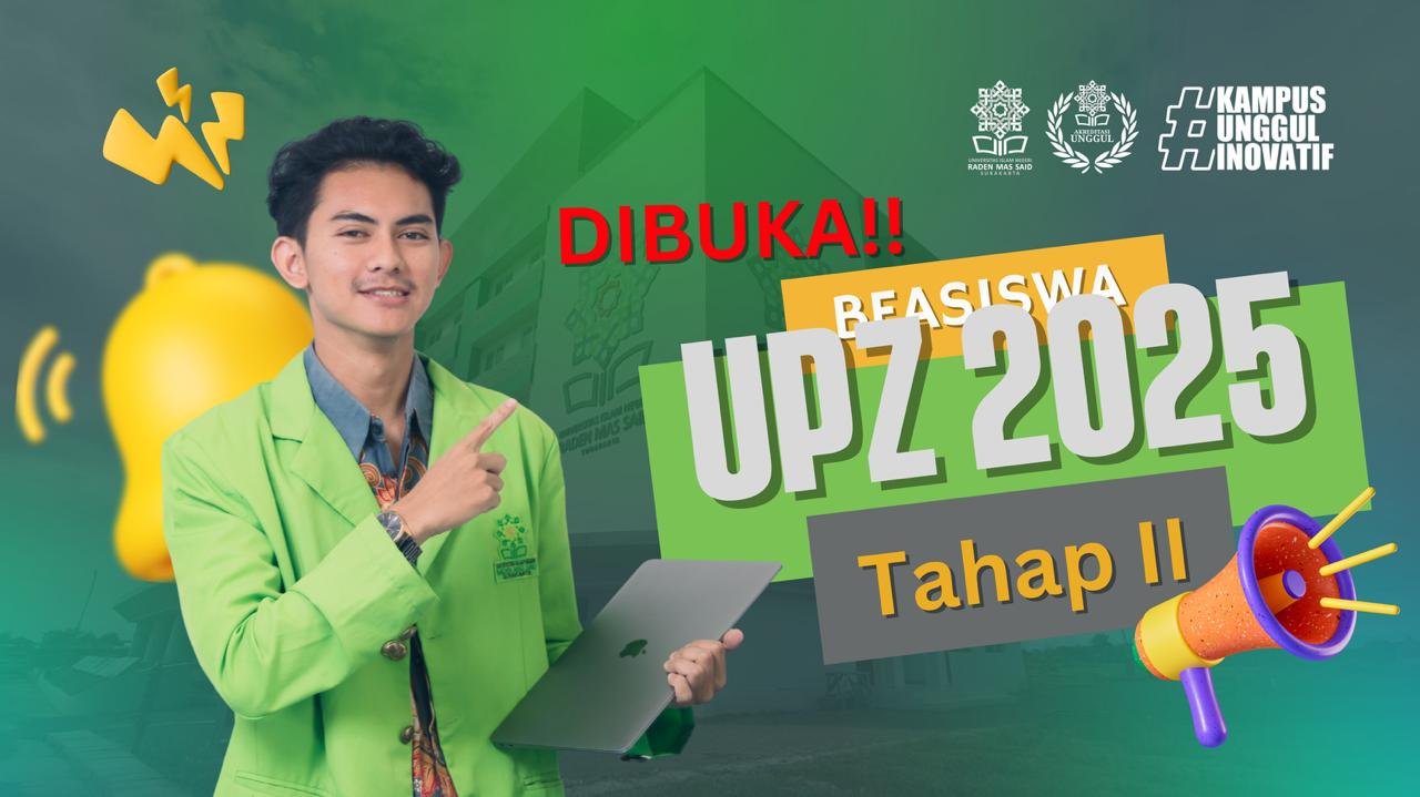 Beasiswa UPZ 2025 Part 2 Dibuka! Mahasiswa UIN Surakarta Simak Syaratnya